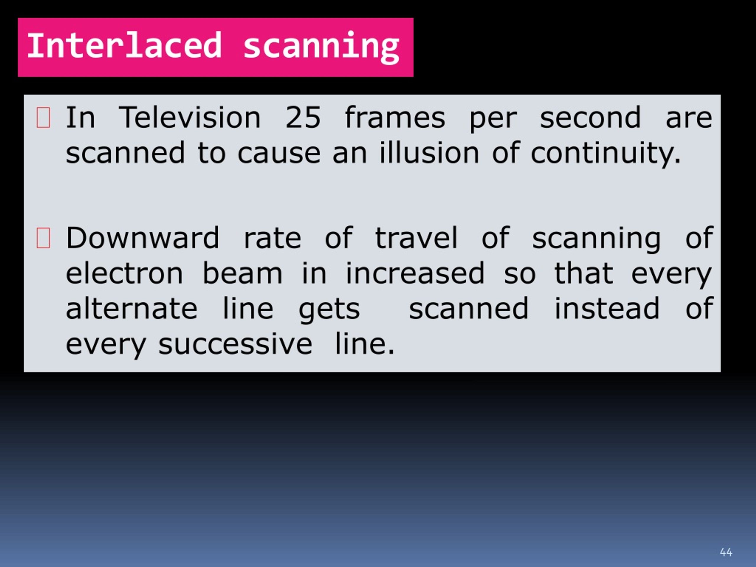 PPT Unit I Basics of TV & Fundamentals of Television Television