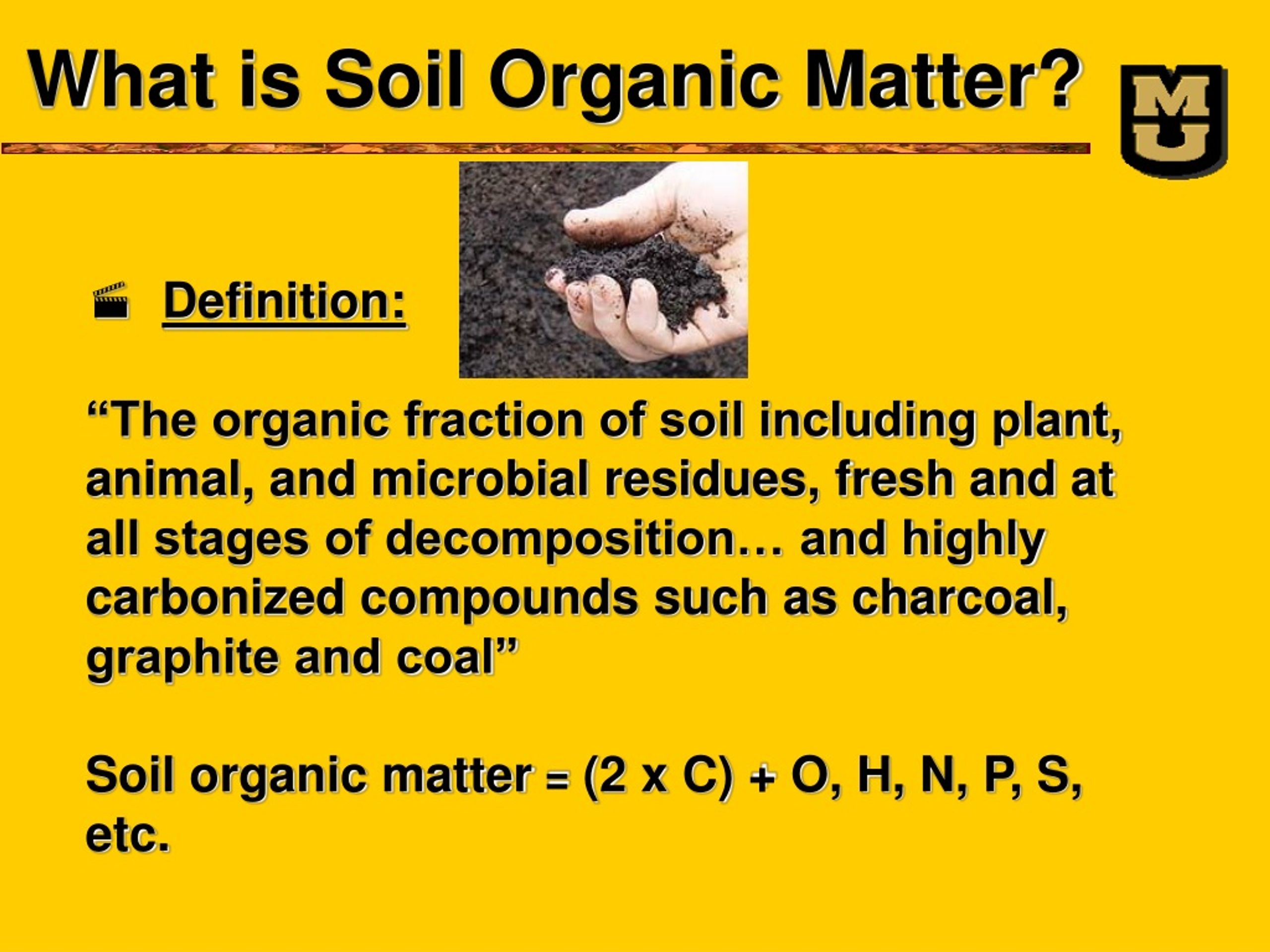 PPT MANAGING SOIL ORGANIC MATTER FOR SUSTAINABLE AGRICULTURE