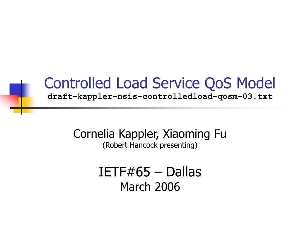 PPT Controlled Load Service QoS Model draftkapplernsis