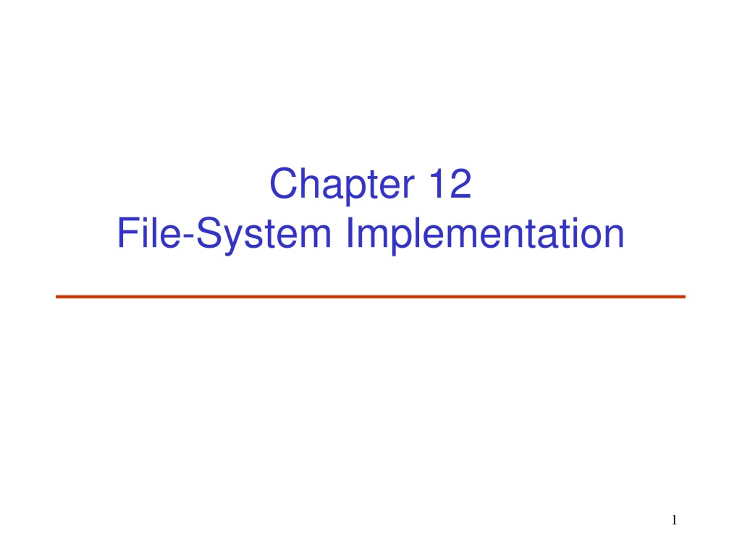 PPT Chapter 12 FileSystem Implementation PowerPoint Presentation