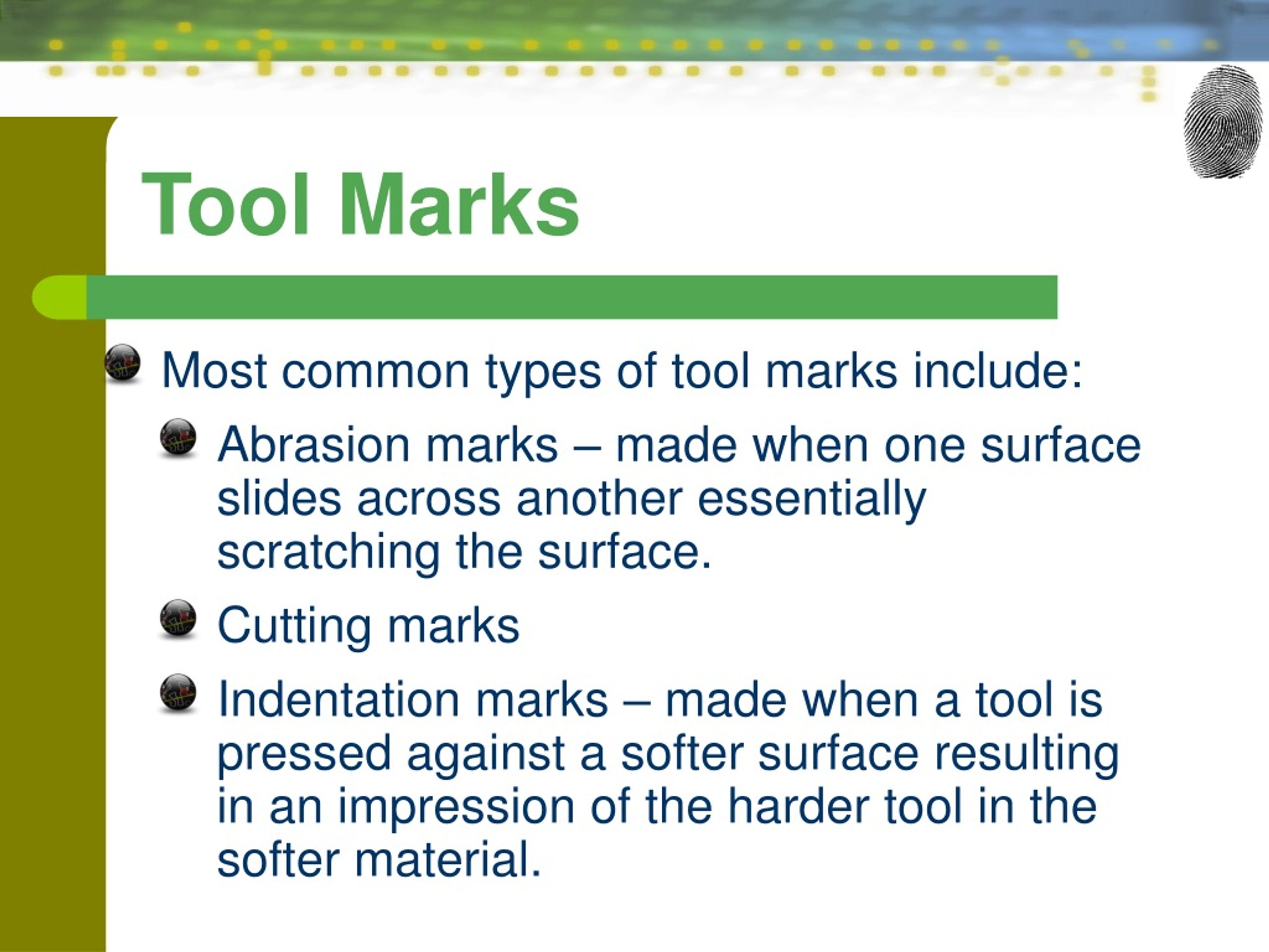 PPT Tool Marks, and Other Impressions PowerPoint Presentation, free