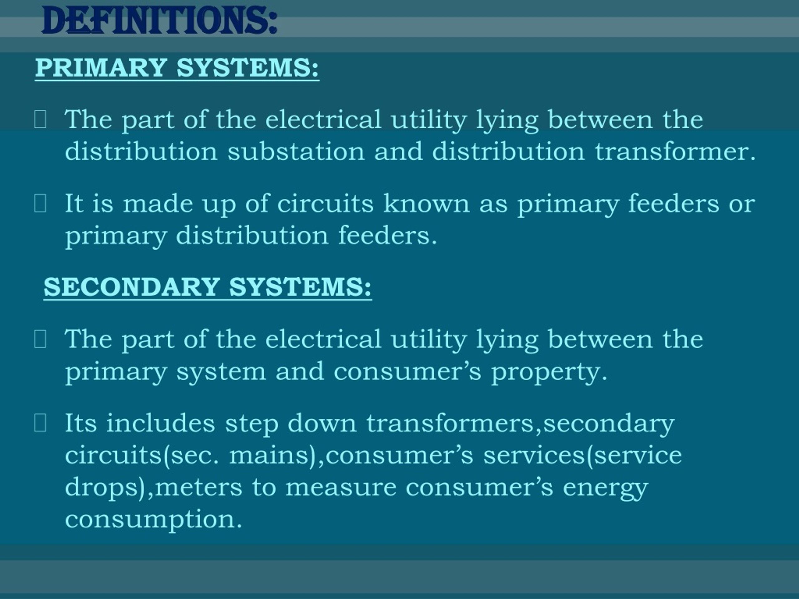 PPT DESIGNING OF PRIMARY AND SECONDARY distribution SYSTEMS