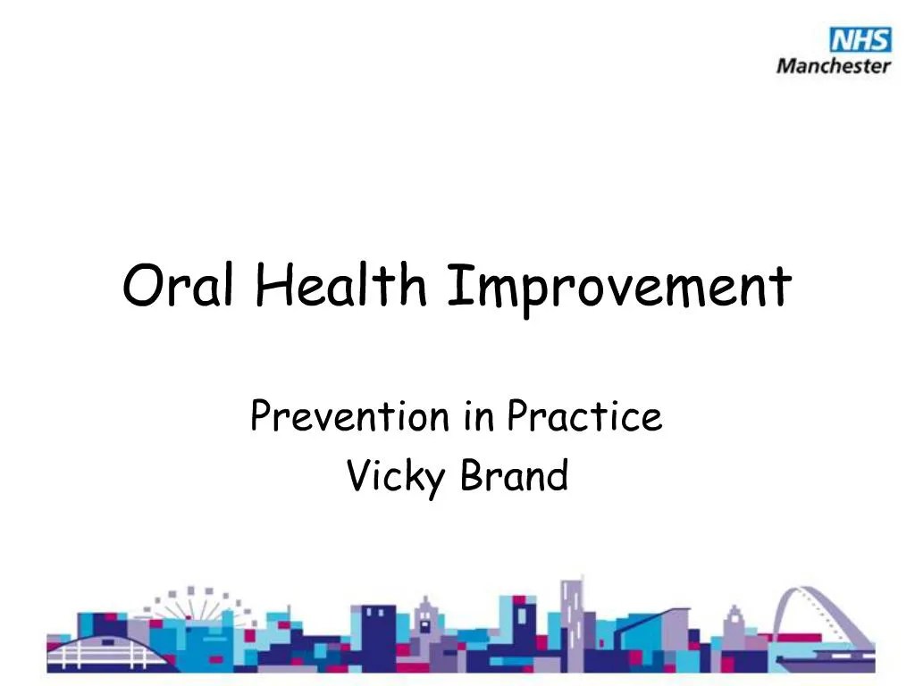 PPT Oral Health Improvement PowerPoint Presentation, free download