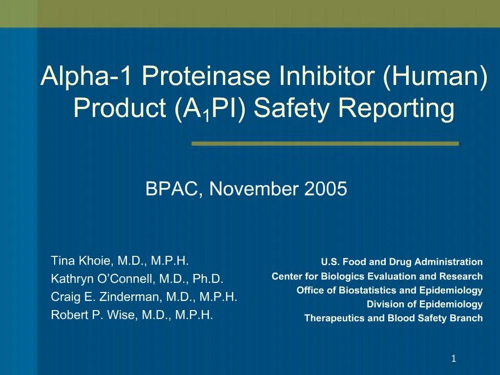 PPT Alpha1 Proteinase Inhibitor Human Product A1PI Safety Reporting