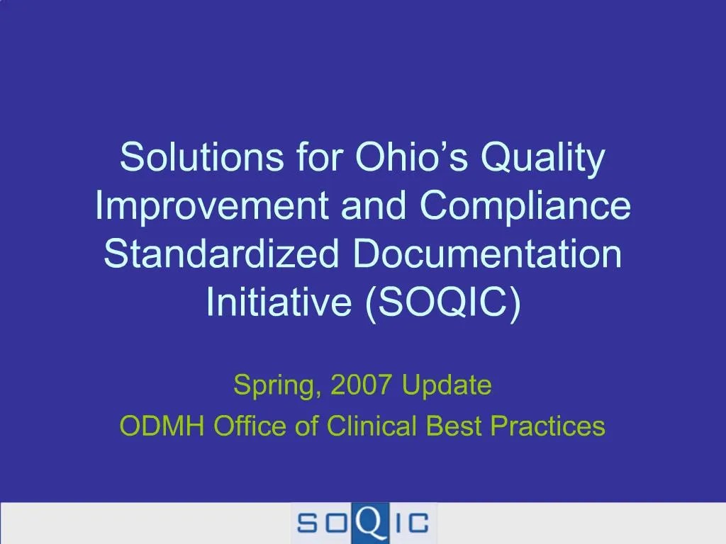 PPT Solutions for Ohio s Quality Improvement and Compliance