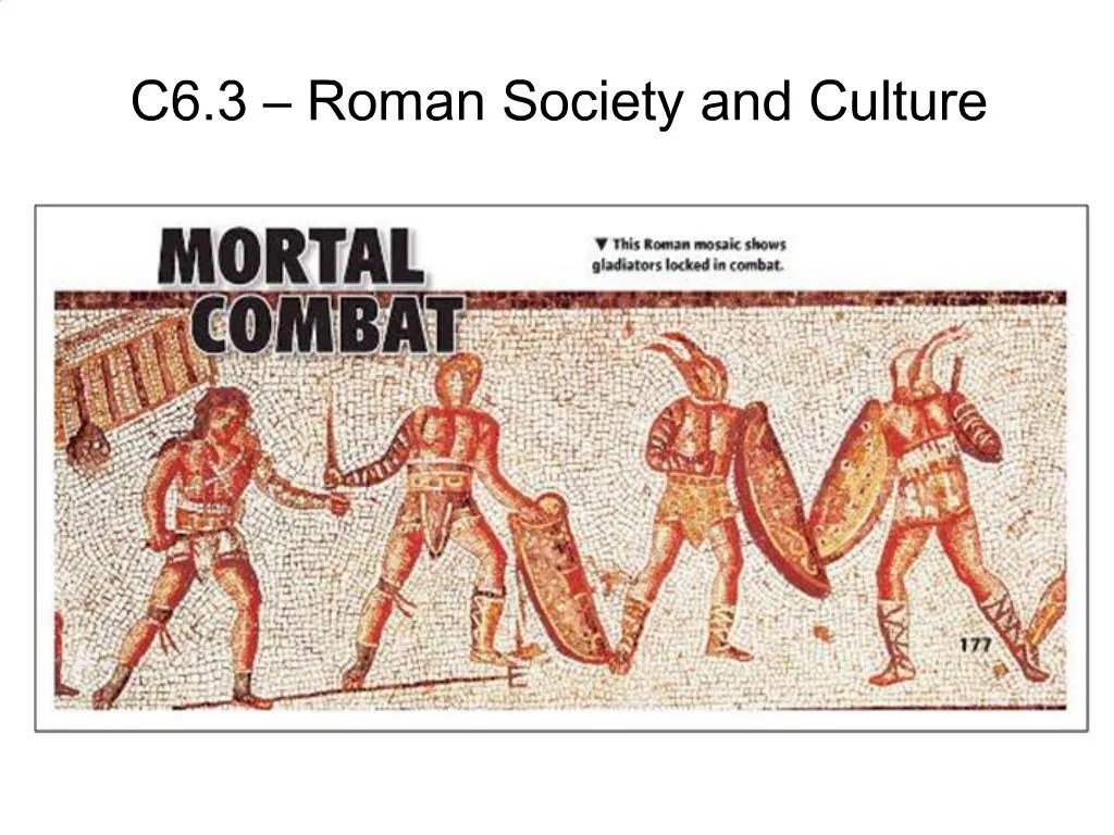 PPT C6.3 Roman Society and Culture PowerPoint Presentation, free