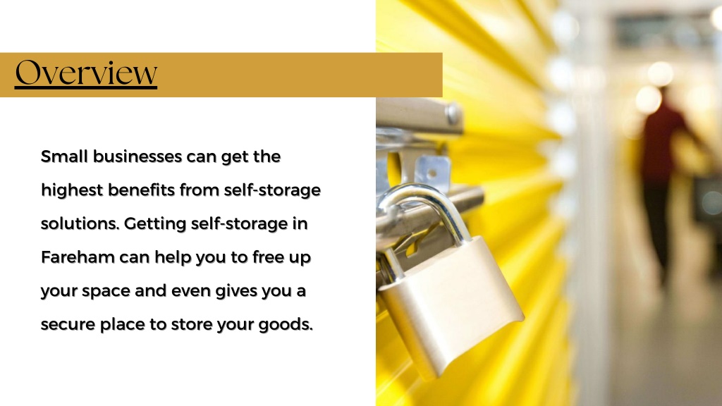 PPT Top 5 Benefits of Self Storage Fareham PowerPoint Presentation