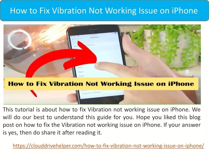 PPT How to Fix Vibration Not Working Issue on iPhone Call 1800385