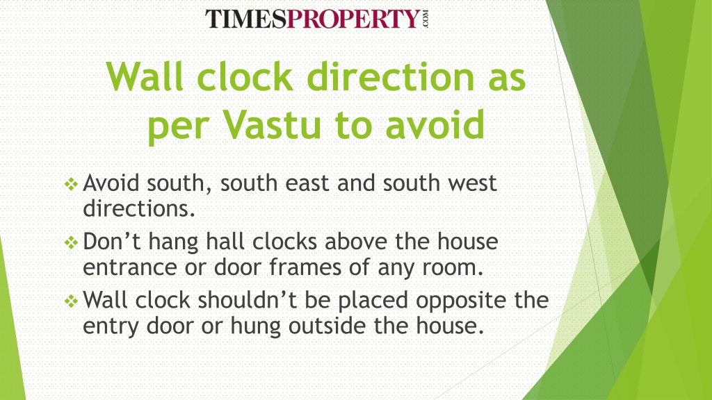 PPT Selecting a good wall clock direction as per Vastu PowerPoint Presentation ID11332579