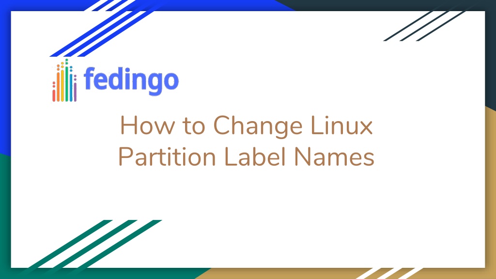 PPT How to Change Linux Partition Label Names PowerPoint Presentation