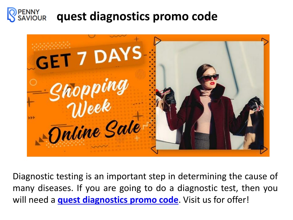 PPT quest diagnostics promo code PowerPoint Presentation, free