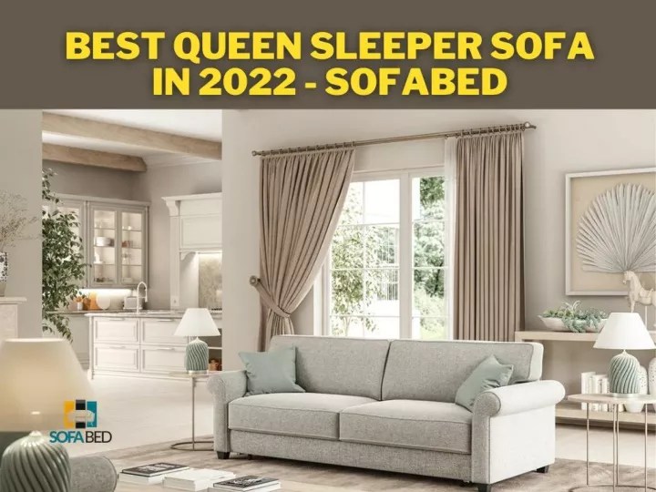 PPT Best queen Sleeper sofa in 2022 Sofabed PowerPoint Presentation