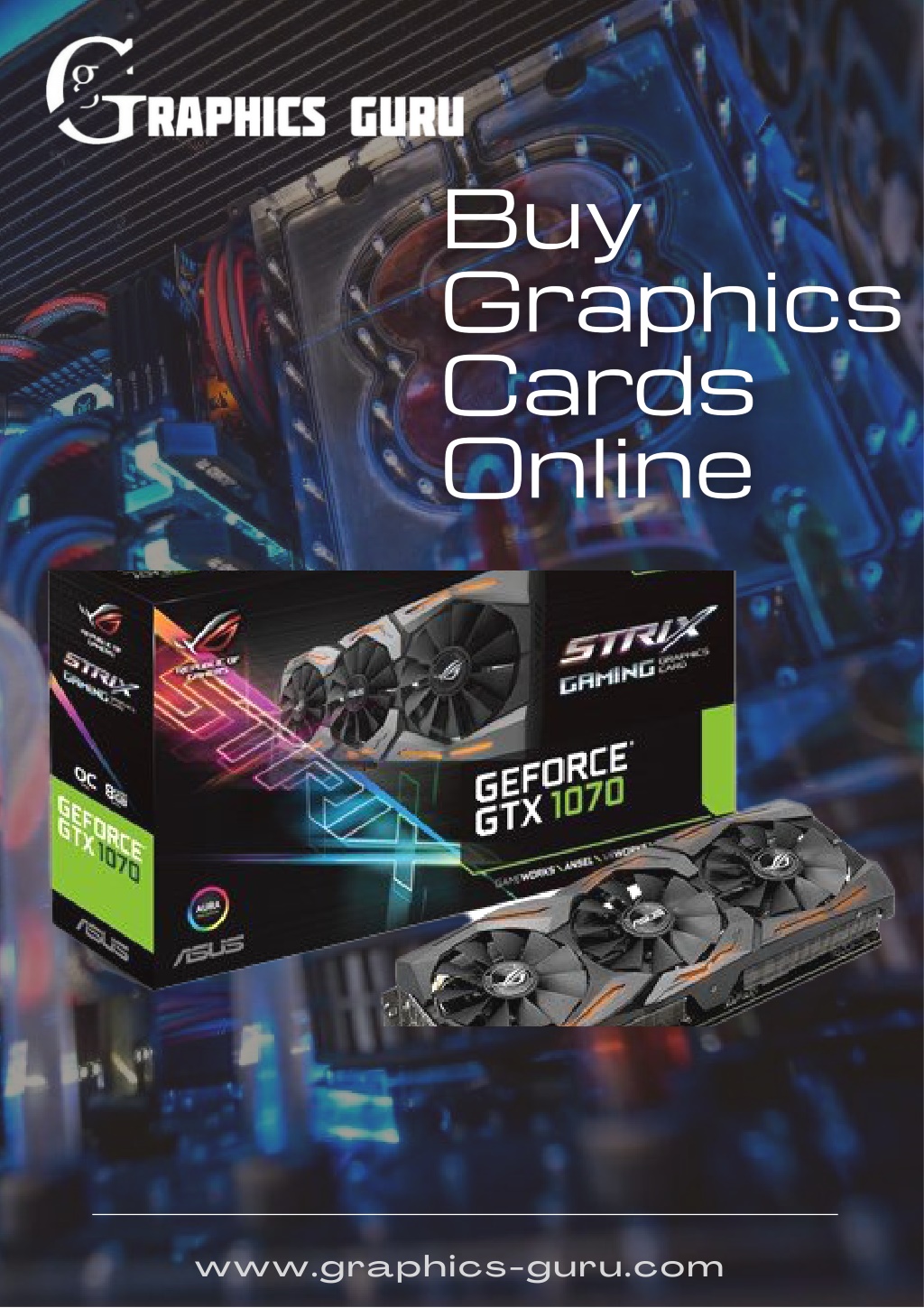 PPT Buy Graphics Cards Online at Graphics Guru! PowerPoint