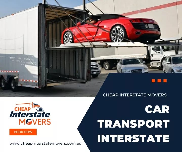 PPT Car Transport Interstate Cheap Interstate Movers PowerPoint