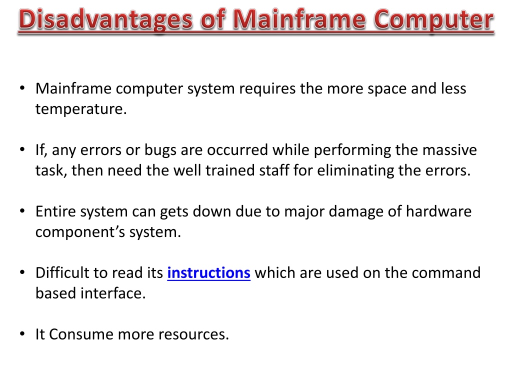 PPT Mainframe Computer with its Example, Types, Uses, and Features