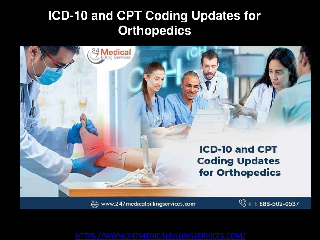 PPT ICD10 and CPT Coding Updates for Orthopedics PowerPoint