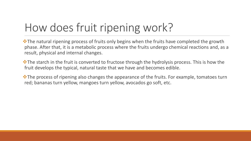 PPT Fruit Ripening in Ripening Chambers How do PowerPoint