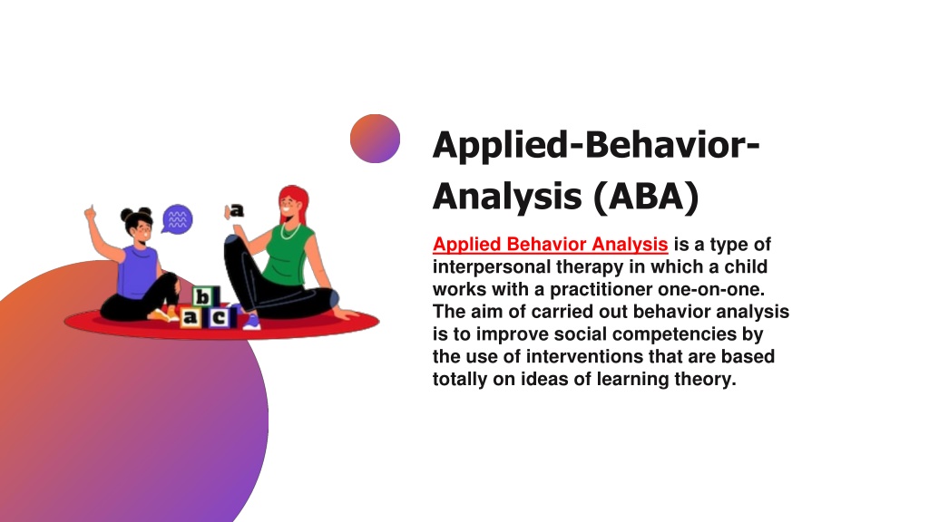 PPT - What is Applied Behavior (ABA) Analysis & Speech Therapy