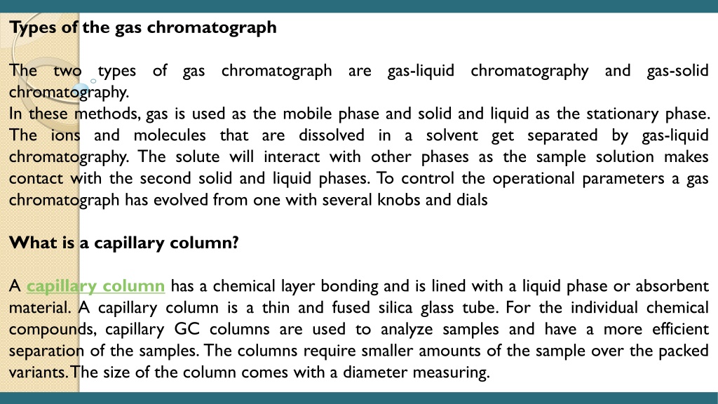 PPT How Does The Gas Chromatograph And Capillary Column Work