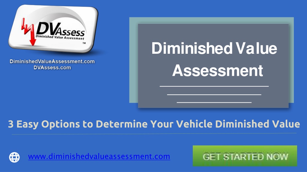 PPT Get A Quick And Accurate Assessment Of The Diminished Value Of