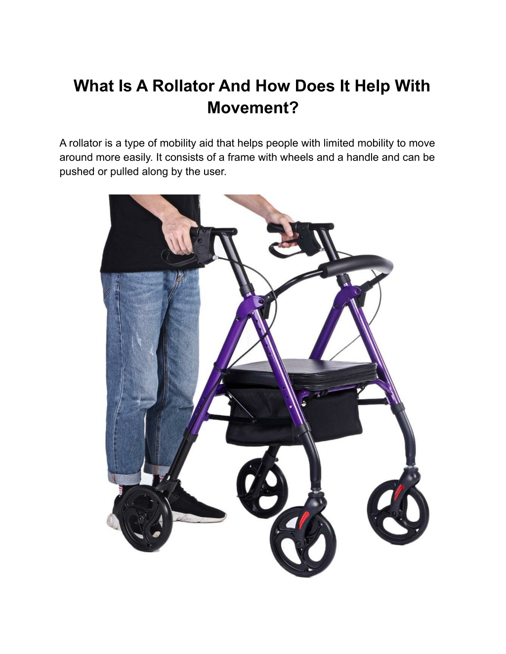 PPT What Is A Rollator And How Does It Help With Movement? PowerPoint Presentation ID11718718