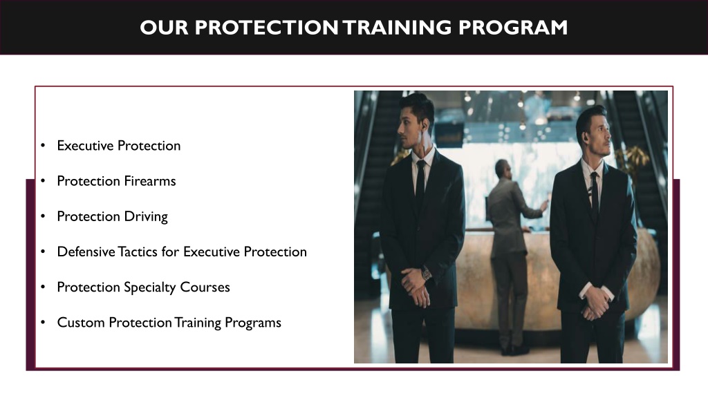 PPT Importance of Executive Protection Training PowerPoint