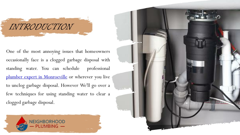 PPT HOW TO UNCLOG A GARBAGE DISPOSAL WITH STANDING WATER PowerPoint