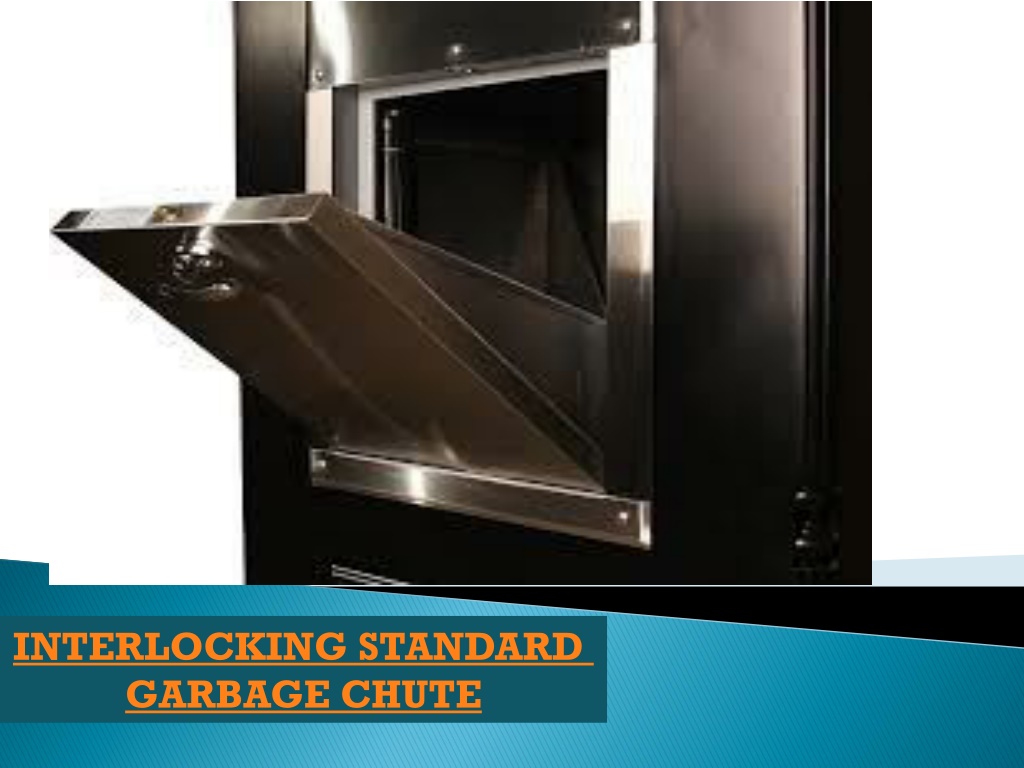 PPT Interlocking Standard Garbage Chute, Hyderabad , Bangalore