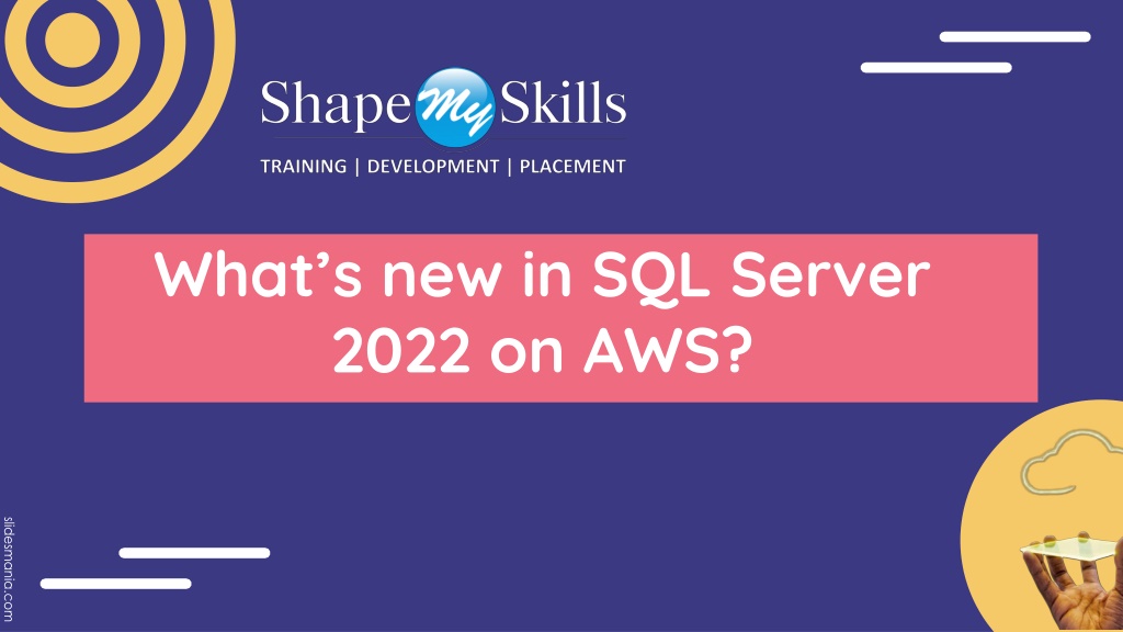 PPT What’s new in SQL Server 2022 on AWS PowerPoint Presentation