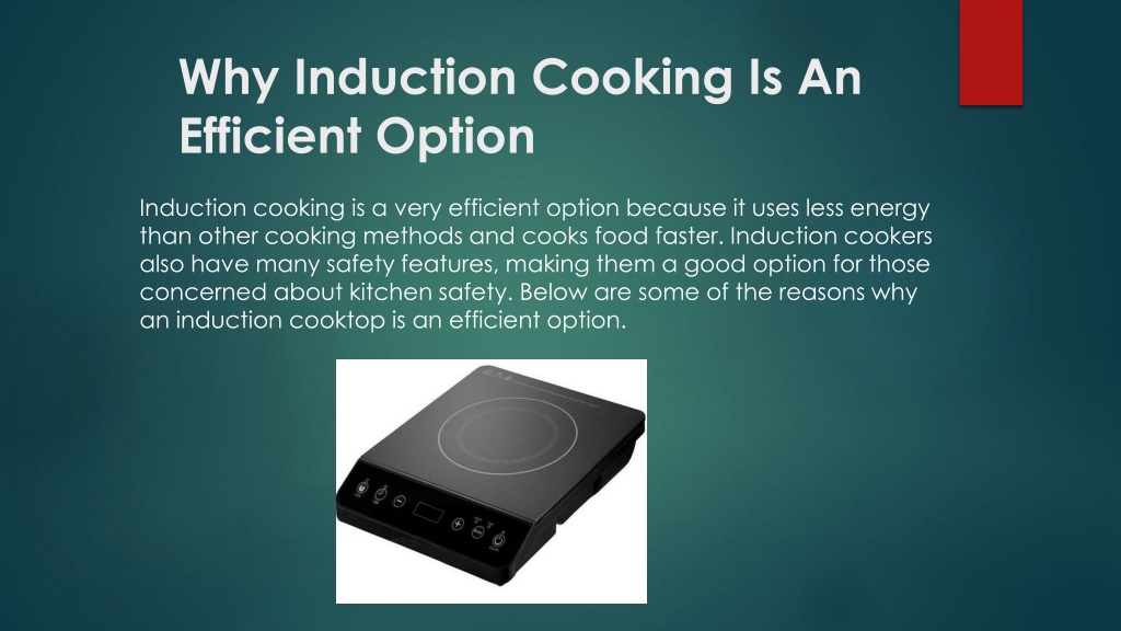 PPT Why Induction Cooking Is an Efficient Option PowerPoint