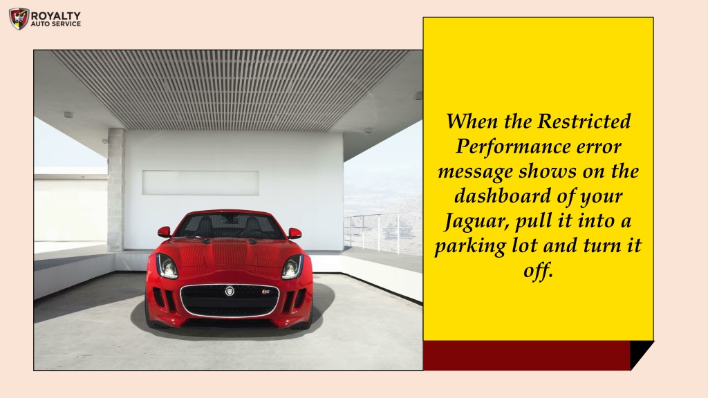 PPT What Does It Mean When Your Jaguar Says Restricted Performance in