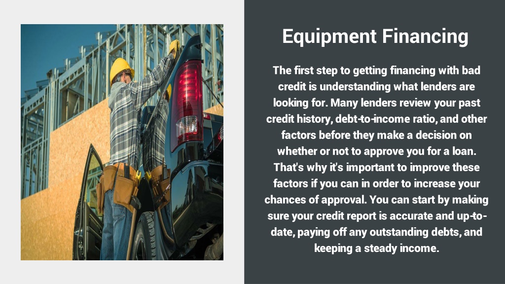PPT Heavy Equipment Financing Bad Credit PowerPoint Presentation
