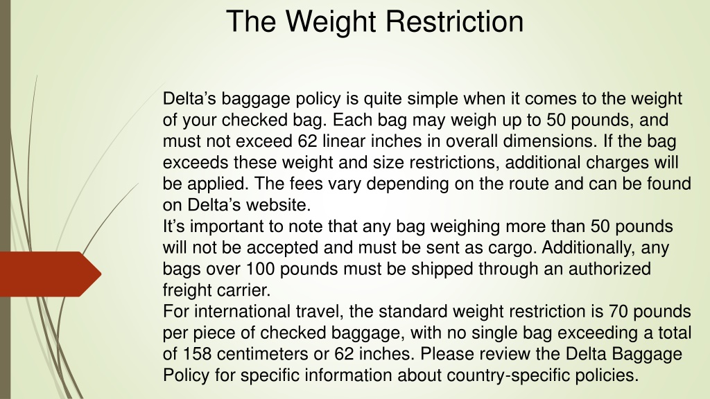 PPT Checked Baggage Weight Limit Delta How Much Can You Bring On