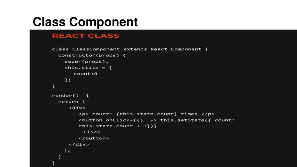 PPT React Class Components vs functional Components Which is Better