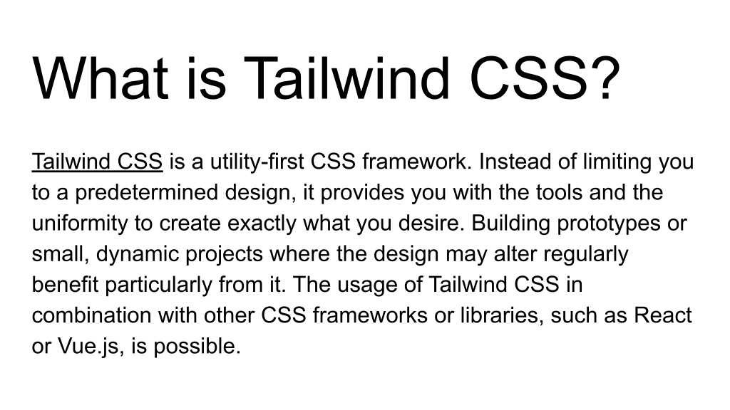 PPT Pros and Cons of Tailwind CSS PowerPoint Presentation, free
