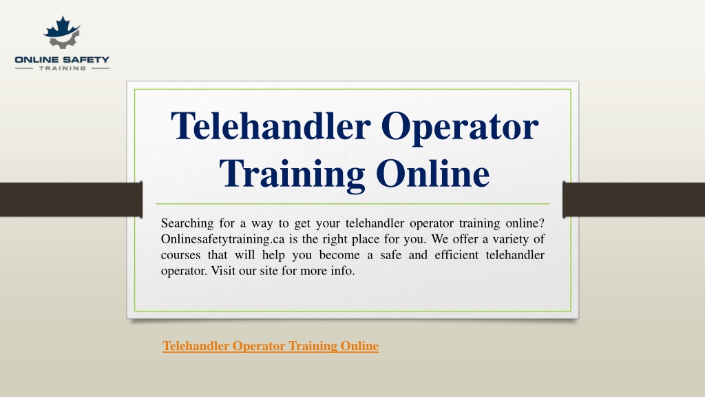 PPT Telehandler Operator Training Online Onlinesafetytraining.ca