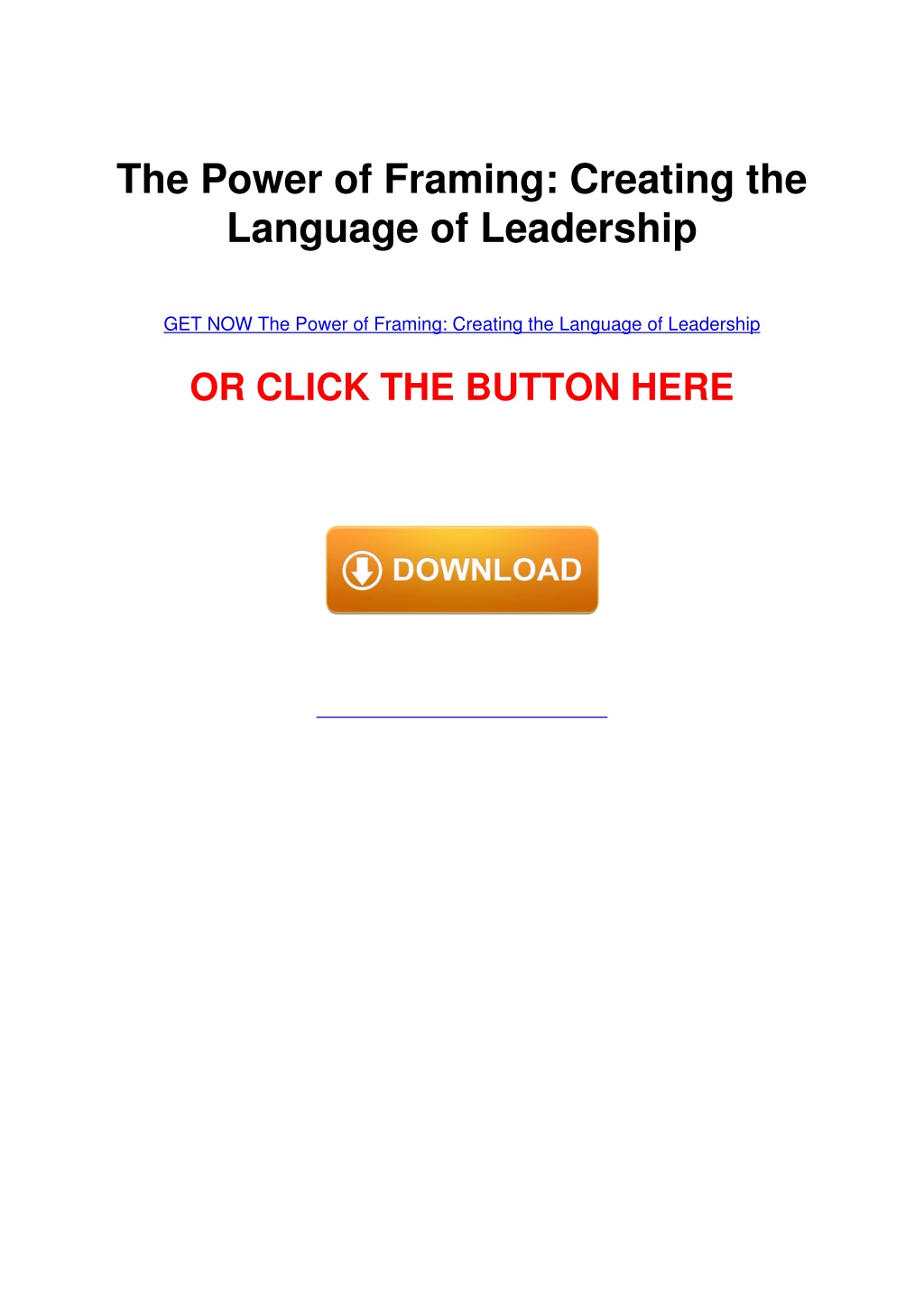 PPT PDF/READ/DOWNLOAD The Power of Framing Creating the Language