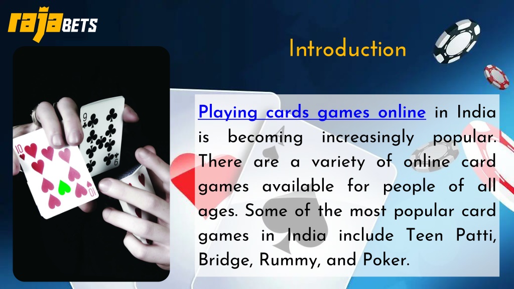 PPT Five Most Popular Playing Cards Games Online in India PowerPoint