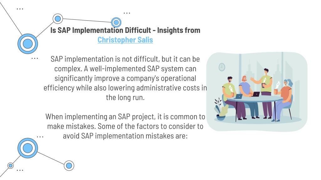 PPT Christopher Salis Explains the Common SAP Implementation Mistakes