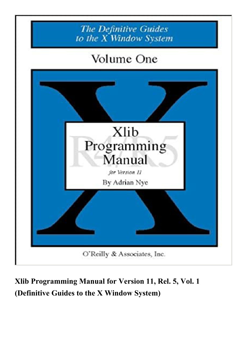 PPT READ Xlib Programming Manual for Version 11 Rel 5 Vol 1