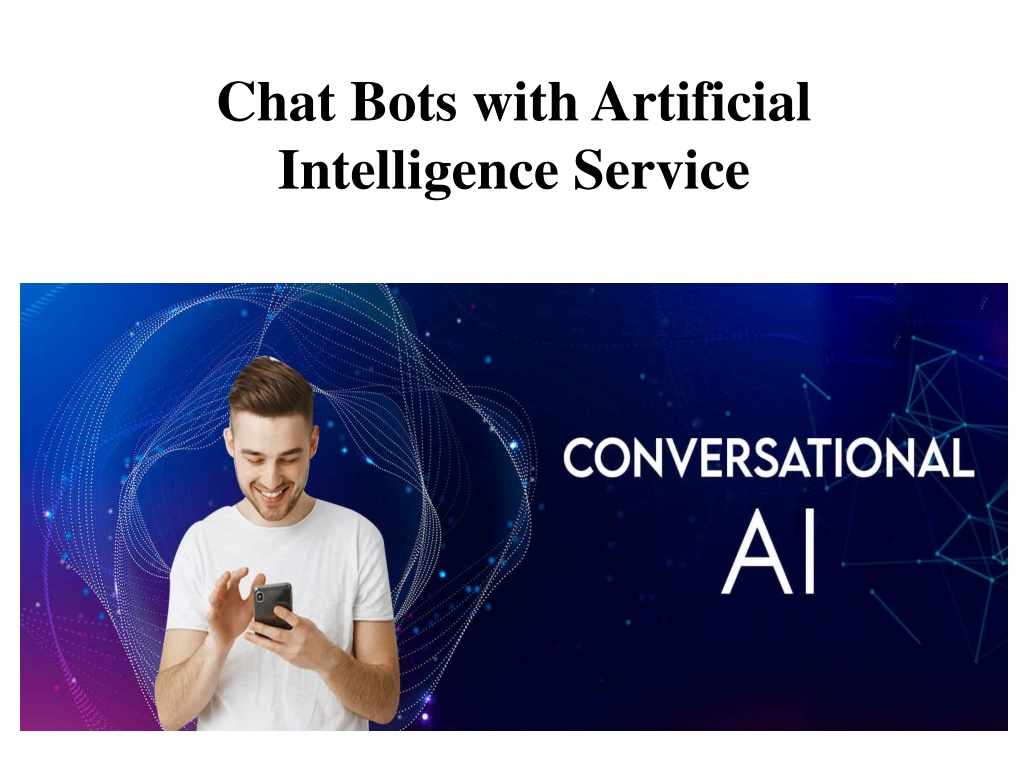 PPT Chat Bots with Artificial Intelligence Service PowerPoint