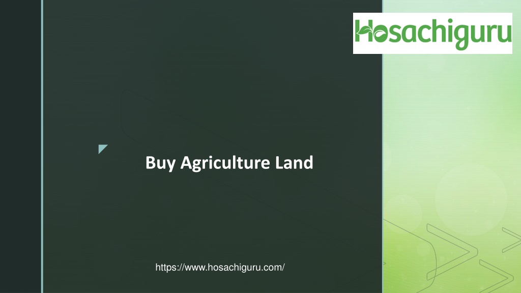 PPT Buy Agriculture Land hosachiguru farms PowerPoint Presentation