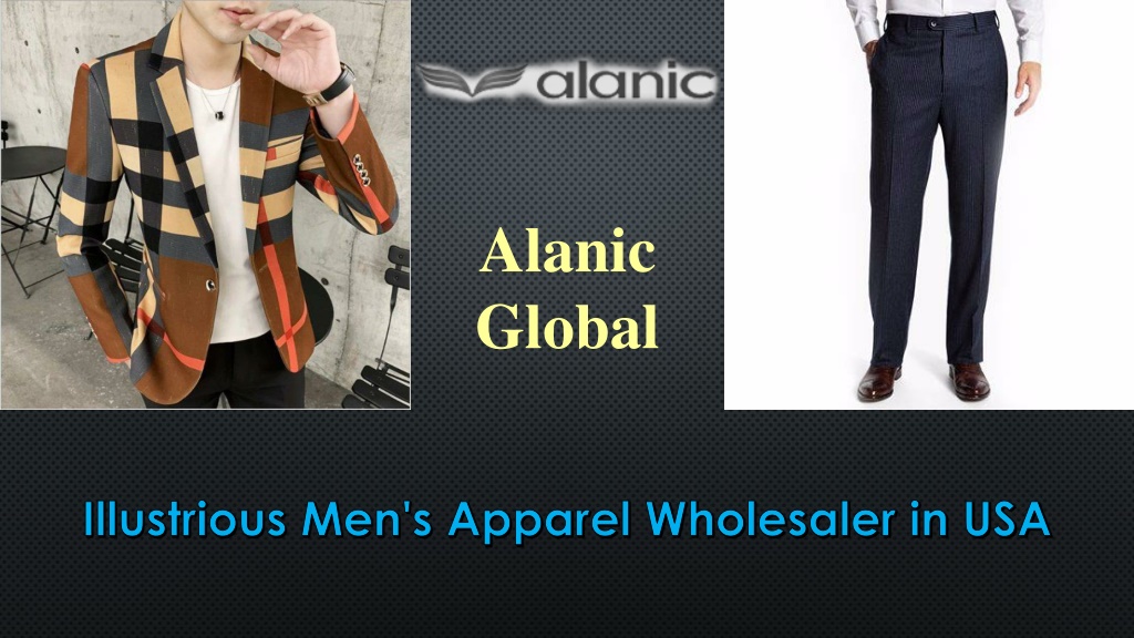 PPT Best Fashion Clothing Wholesaler in USA Alanic Global