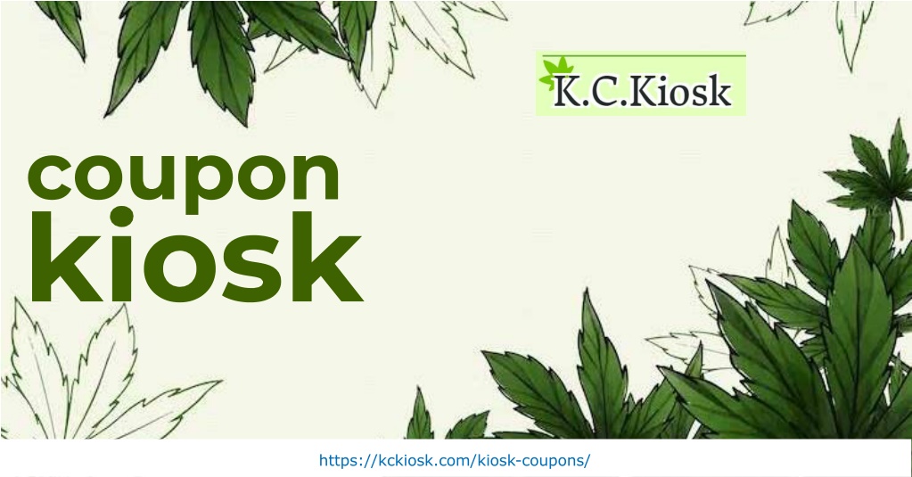 PPT Save Big with Coupon Kiosk KC kiosk PowerPoint Presentation