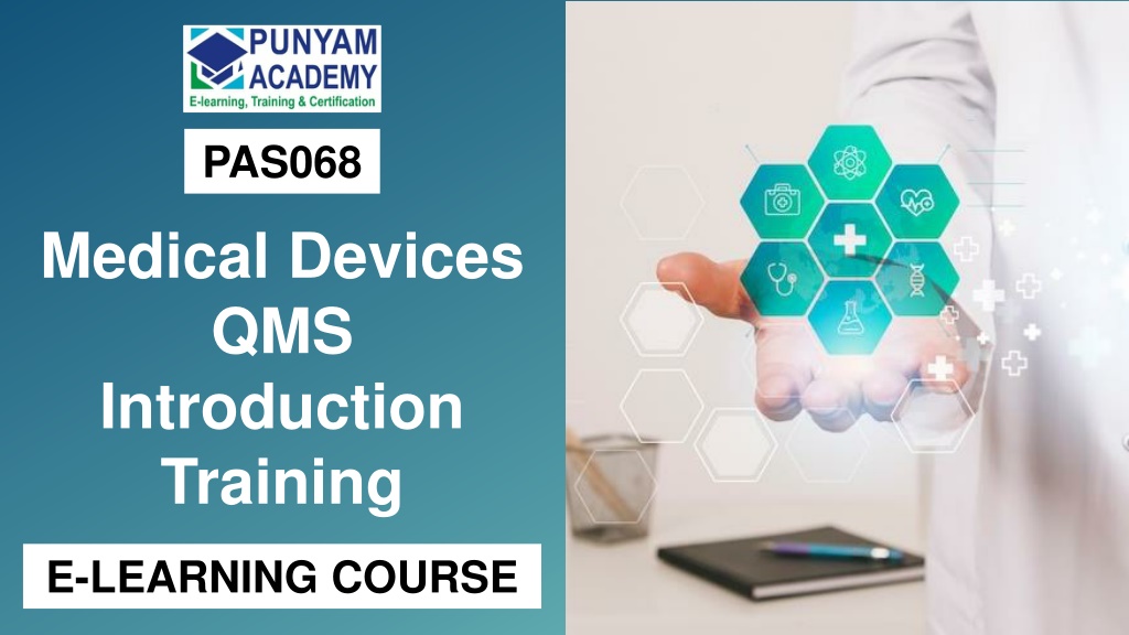 PPT Medical Devices QMS Introduction Training Certified ELearning Course PowerPoint