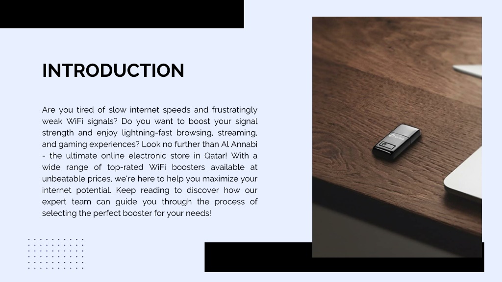 PPT Need a WiFi Booster Al Annabi is the Best Online Electronic Store