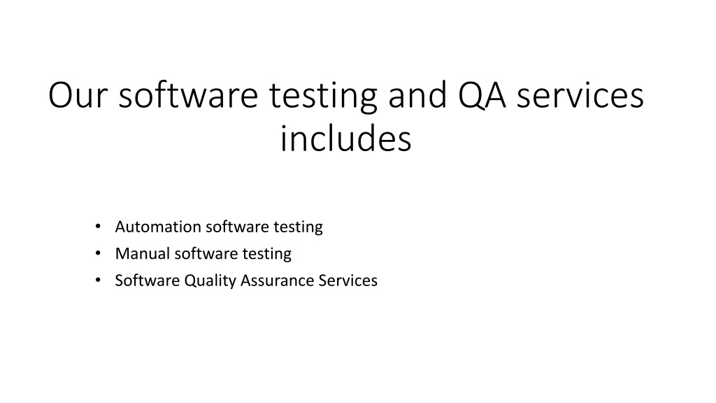 PPT Software Testing services Quality assurance USA PowerPoint