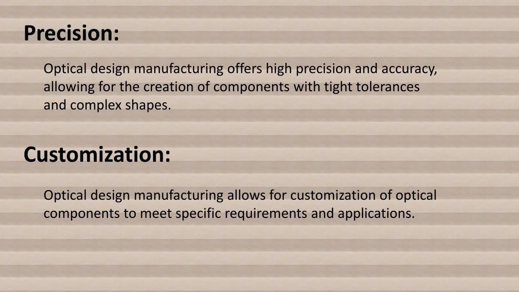 PPT Understanding the Process Of Optical Design Manufacturing And