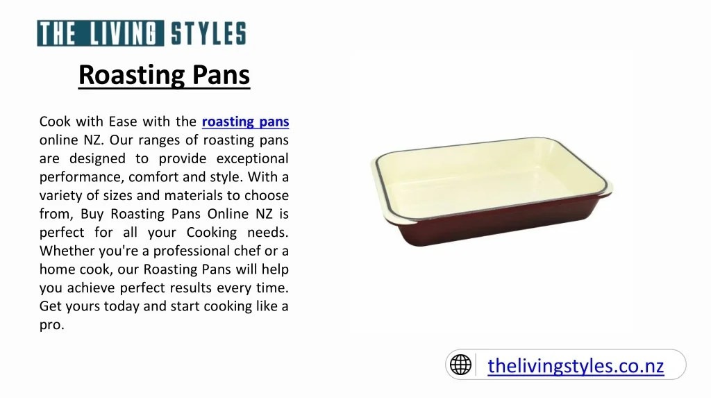 PPT Roasting Pans The Living Styles PowerPoint Presentation, free