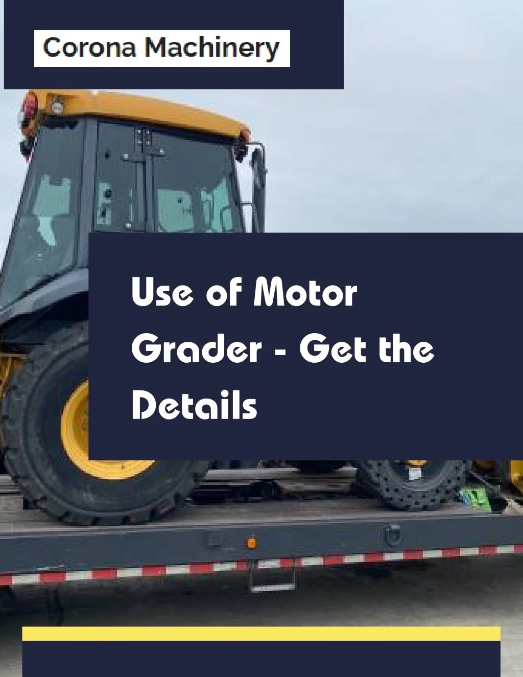 PPT Use of Motor Grader Get the Details PowerPoint Presentation